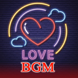 Love BGMs